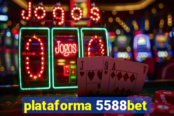 plataforma 5588bet